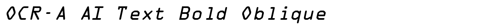 OCR-A AI Text Bold Oblique image